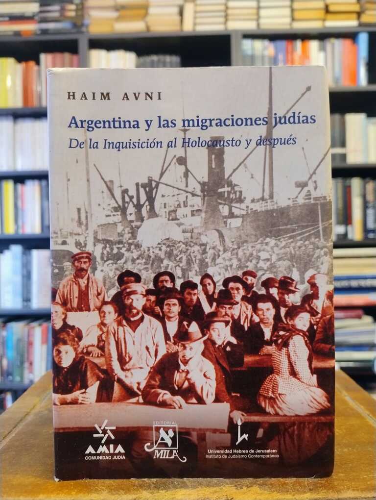 Argentina y las migraciones judías - Haim Avni