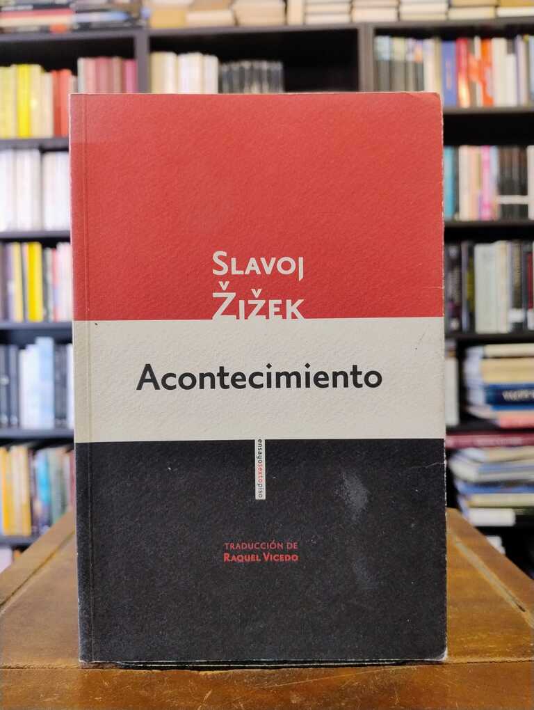 Acontecimiento - Slavoj Zizek