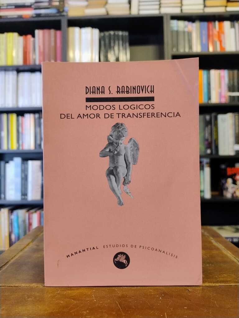 Modos lógicos del amor de transferencia - Diana S. Rabinovich