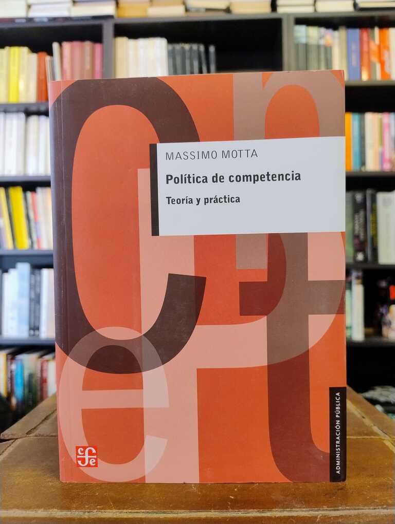 Política de competencia - Massimo Motta