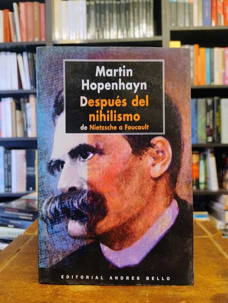 Después del nihilismo - Martín Hopenhayn