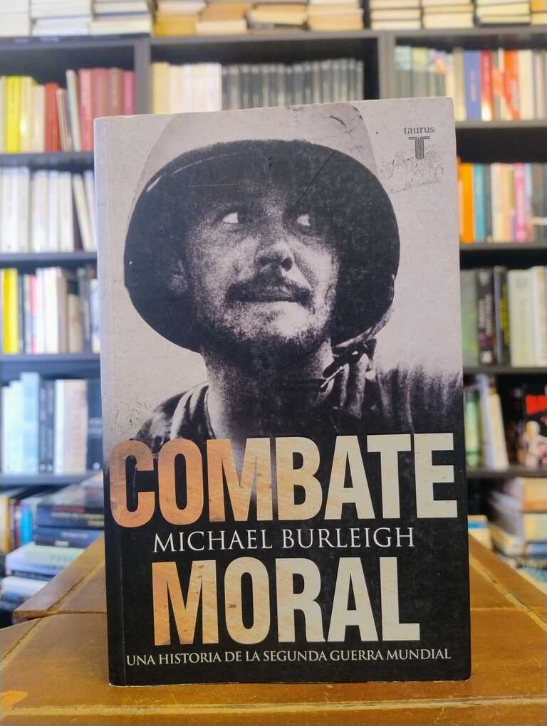 Combate moral - Michael Burleigh