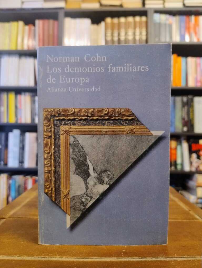 Los demonios familiares de Europa - Norman Cohn