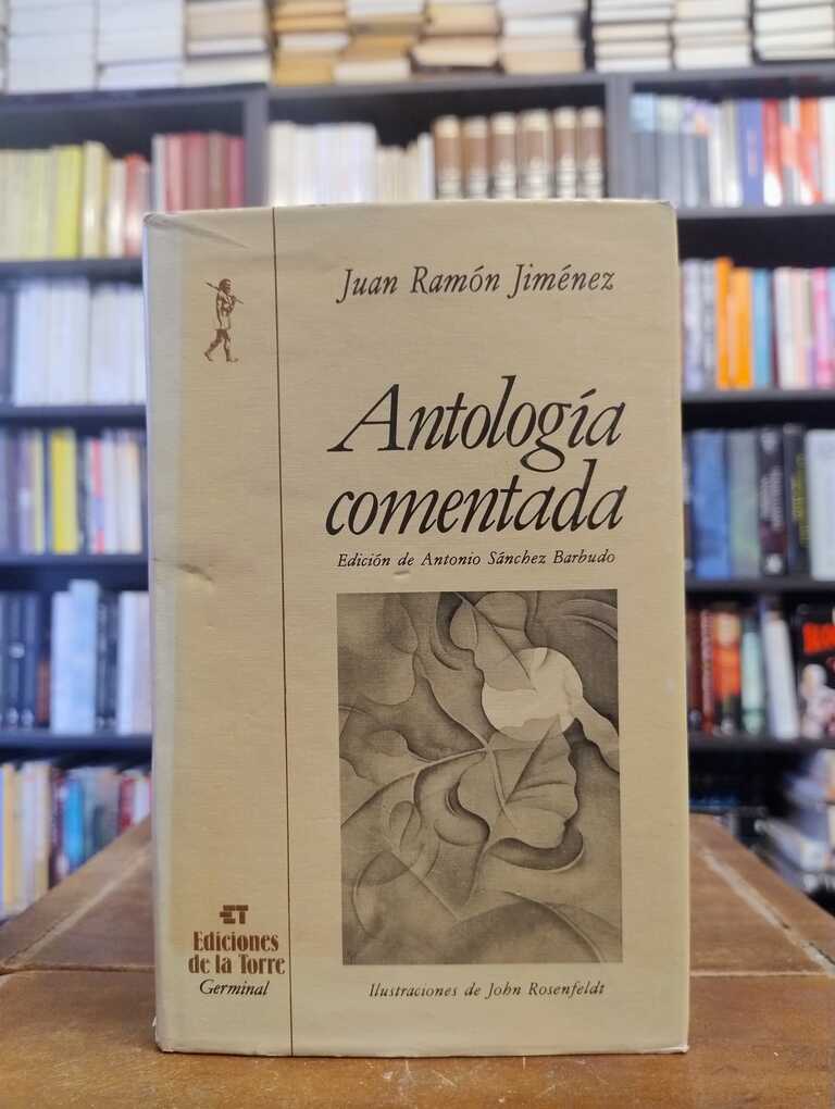 Antología comentada - Juan Ramón Jiménez