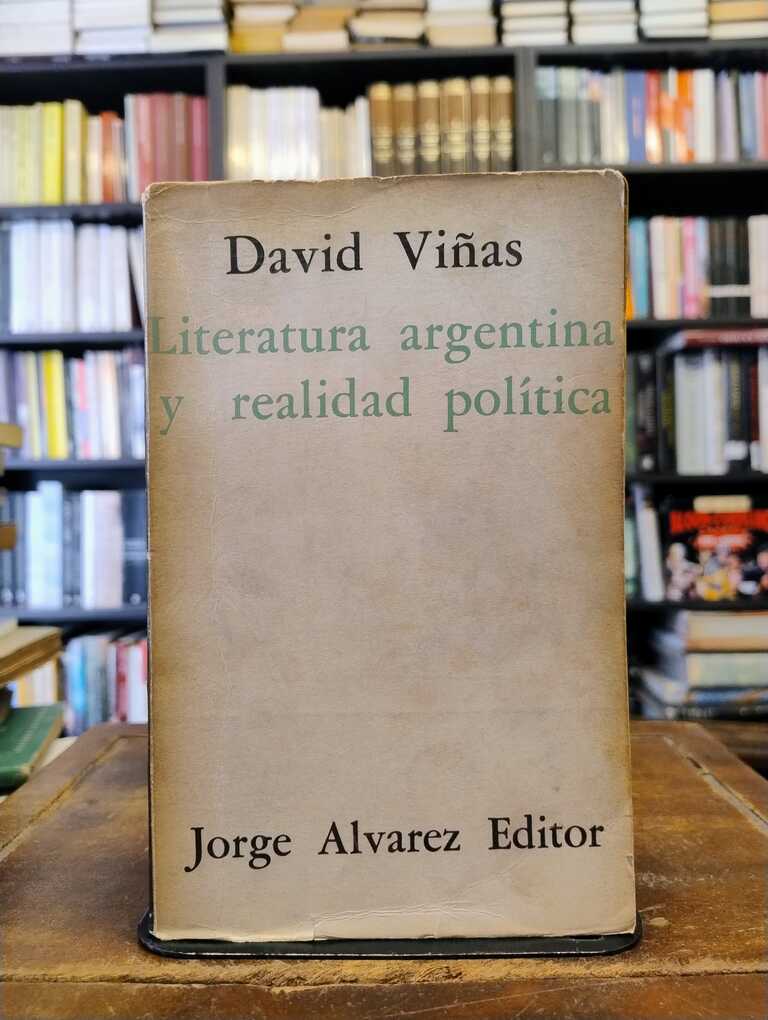 Literatura argentina y realidad política - David Viñas