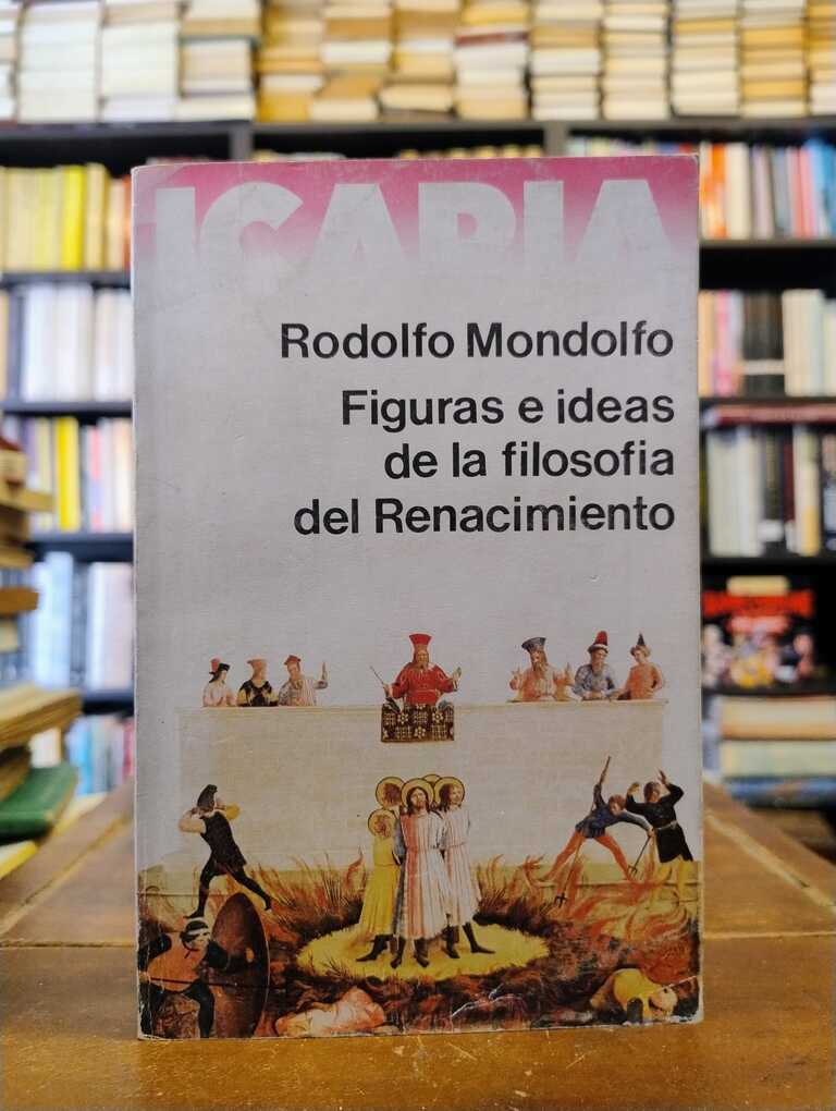 Figuras e ideas de la Filosofía del Renacimiento - Rodolfo Mondolfo