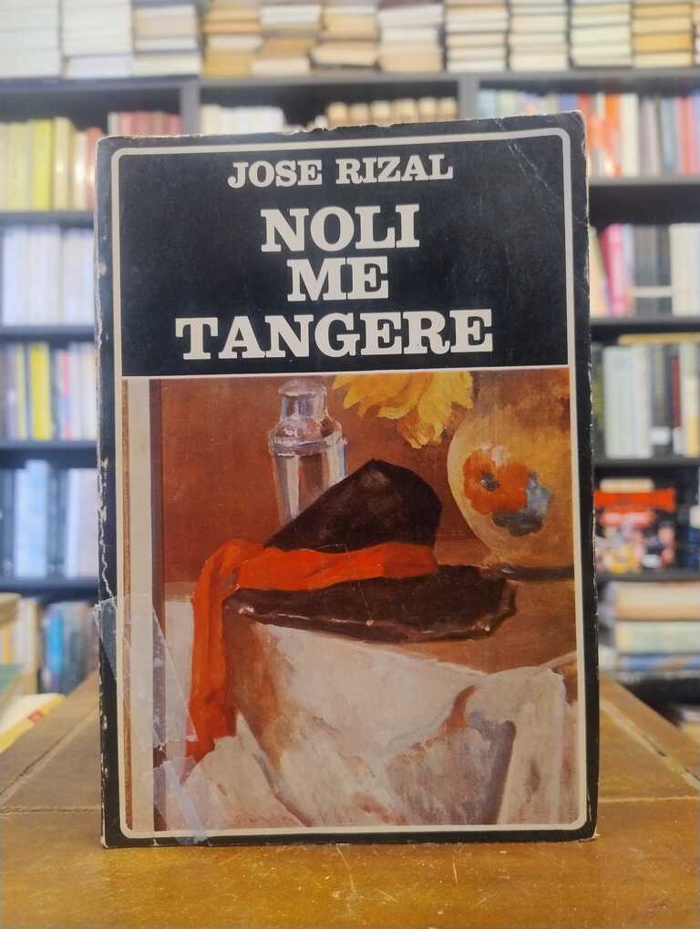Noli me tángere - José Rizal