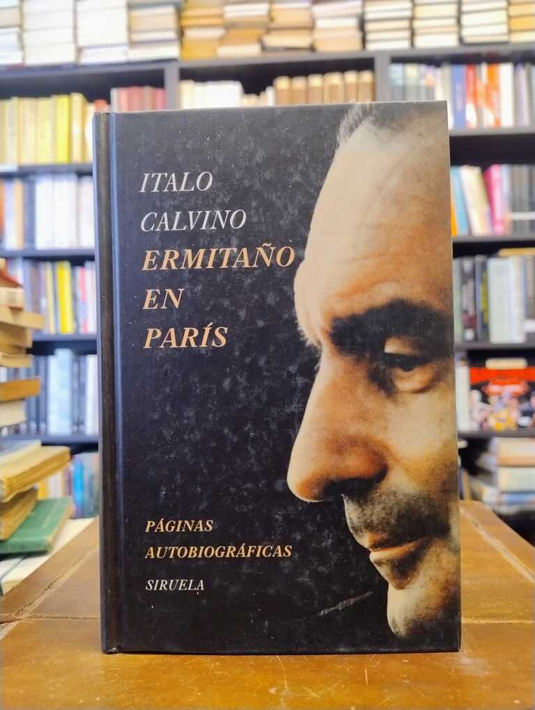 Ermitaño en París - Italo Calvino