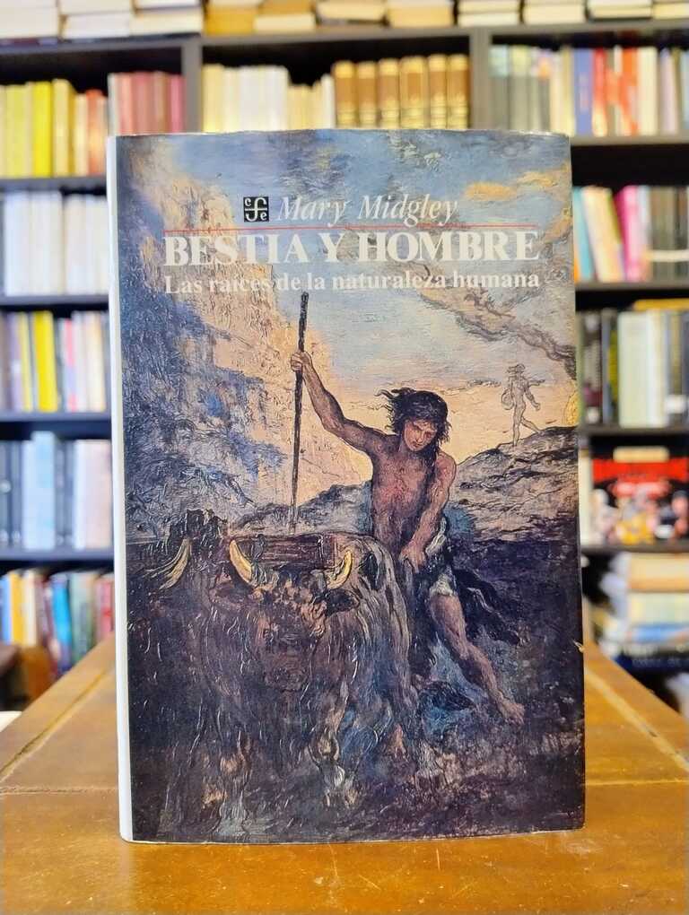 Bestia y hombre - Mary Midgley