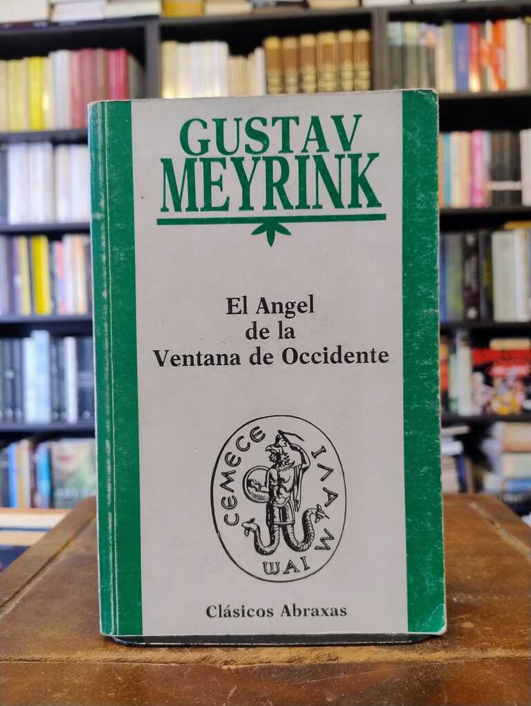 El ángel de la ventana de Occidente - Gustav Meyrink