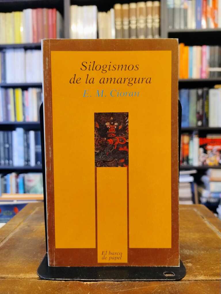 Silogismos de la amargura - E. M. Cioran