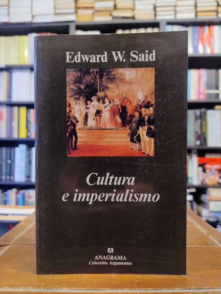 Cultura e imperialismo - Edward W. Said