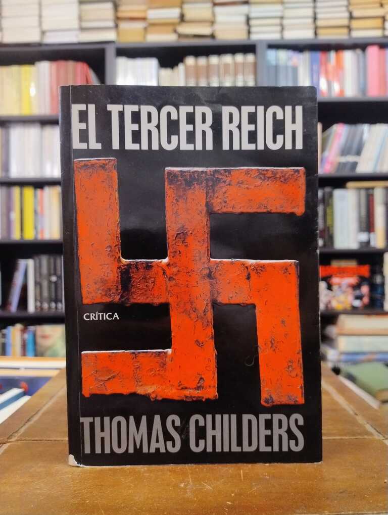 El Tercer Reich - Thomas Childers