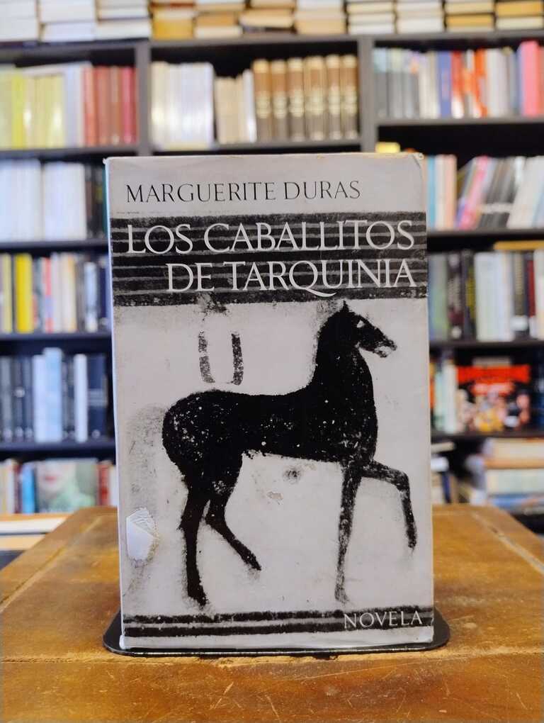 Los caballos de Tarquinia - Marguerite Duras