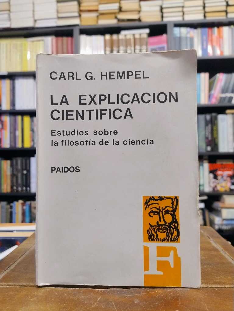 La explicación científica - Carl G. Hempel