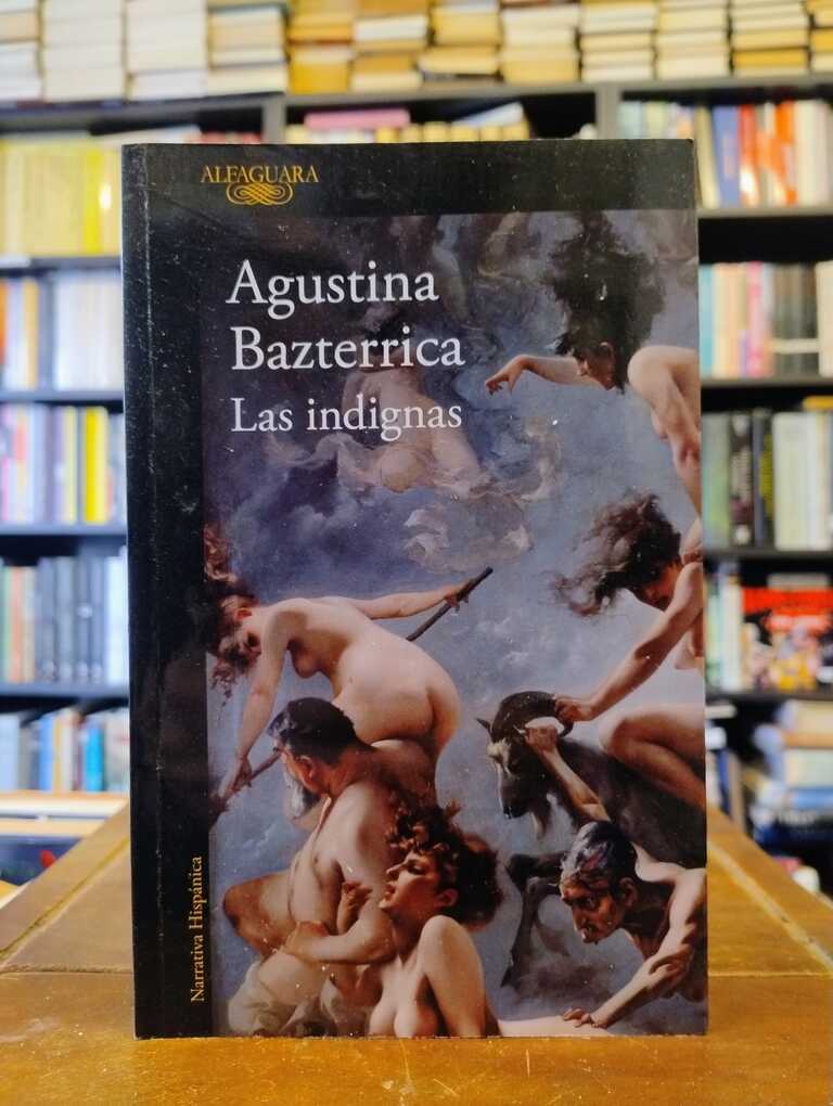 Las indignas - Agustina Bazterrica