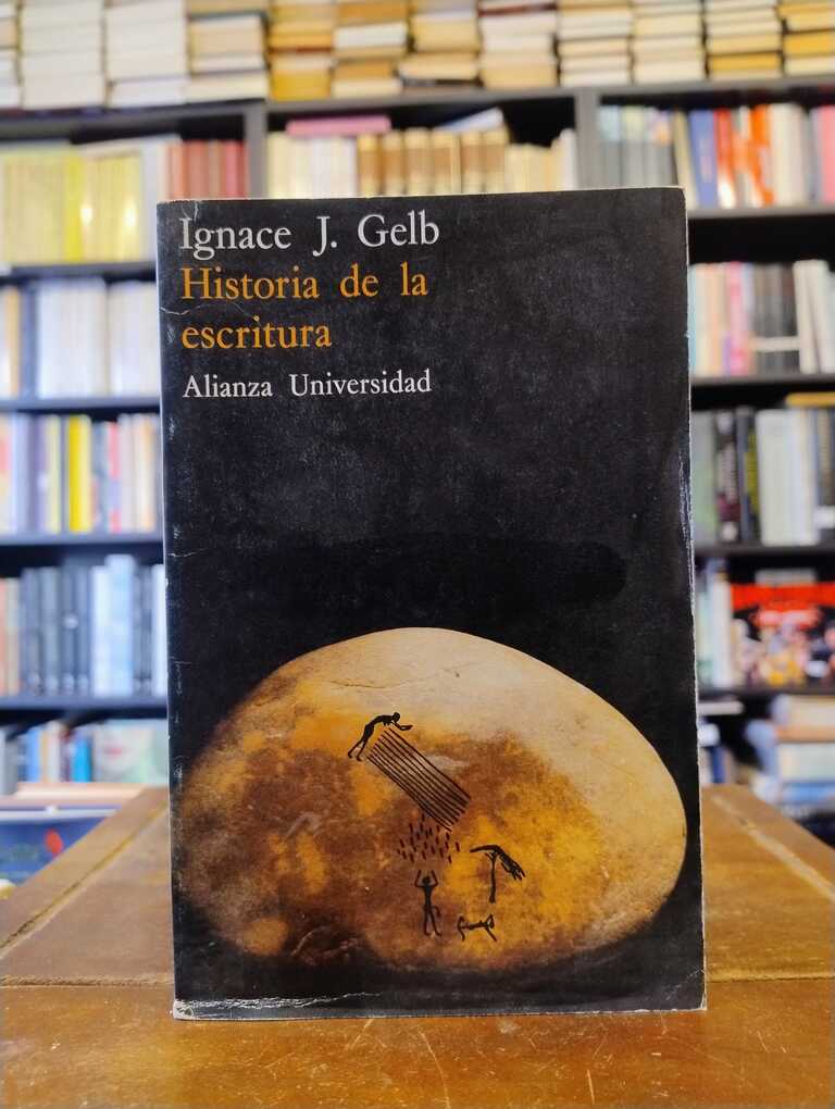 Historia de la escritura - Ignace Gelb
