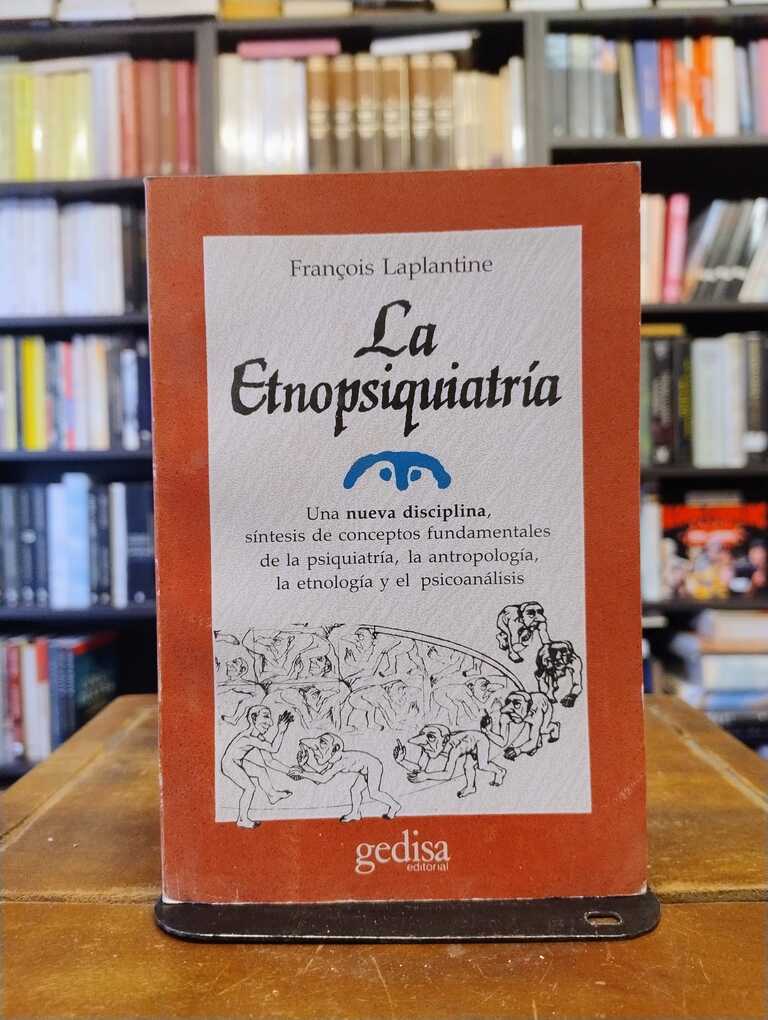 La etnopsiquiatría - François Laplantine