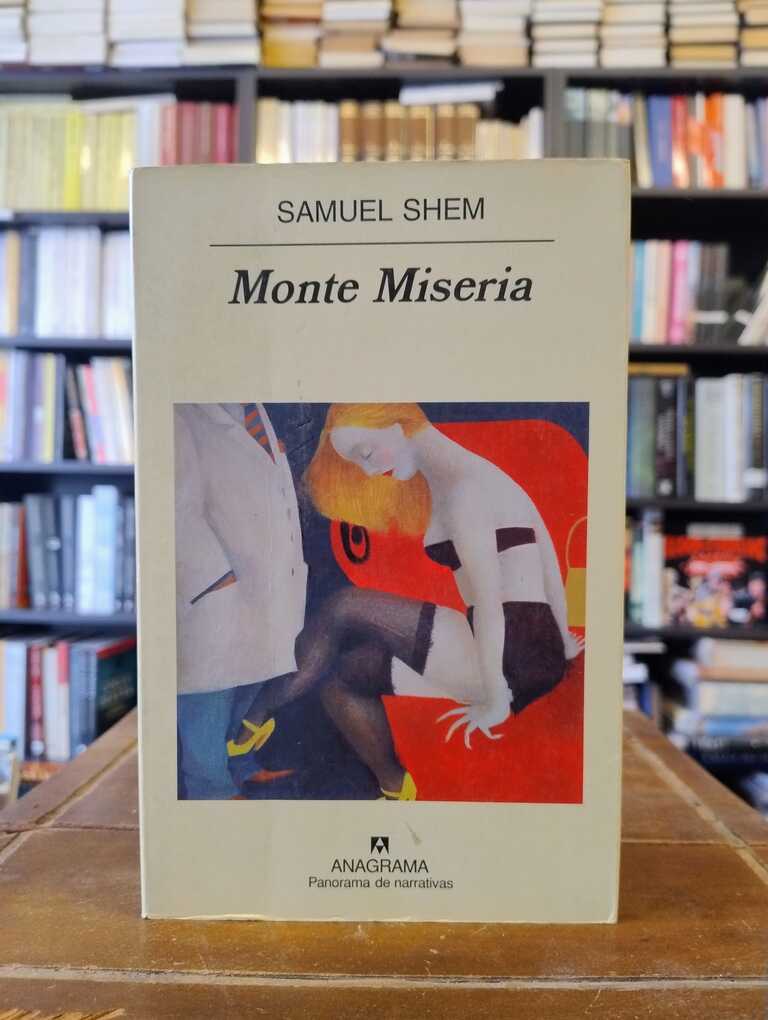 Monte Miseria - Samuel Shem
