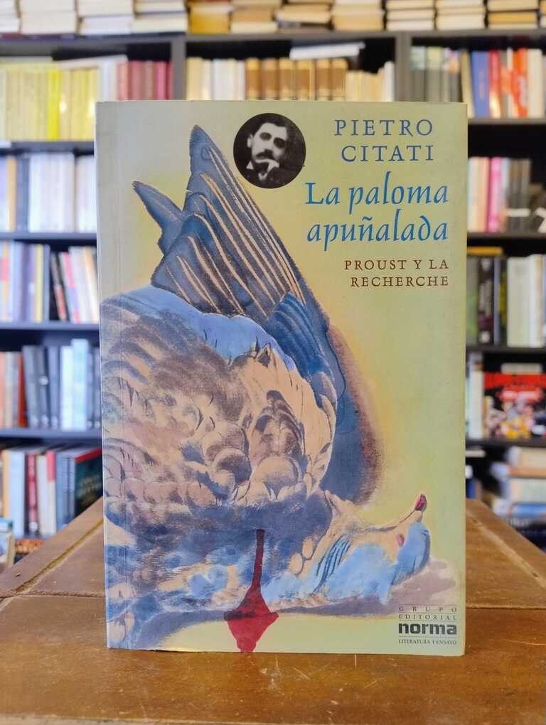 La paloma apuñalada - Pietro Citati