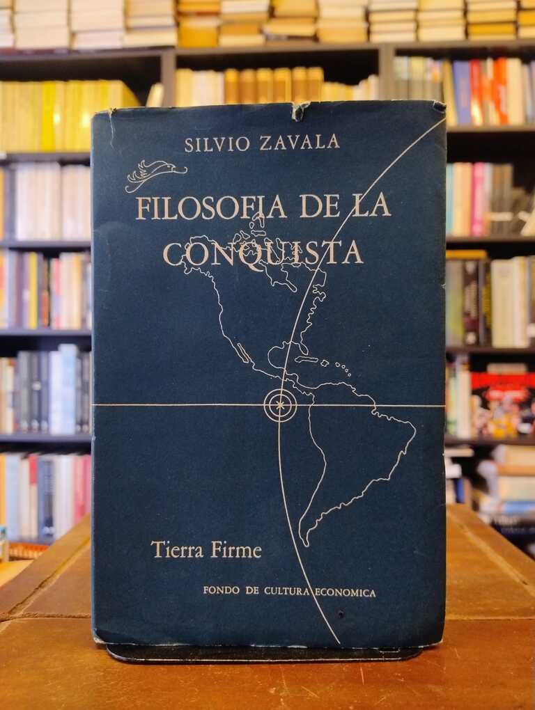 Filosofía de la Conquista - Silvio Zavala