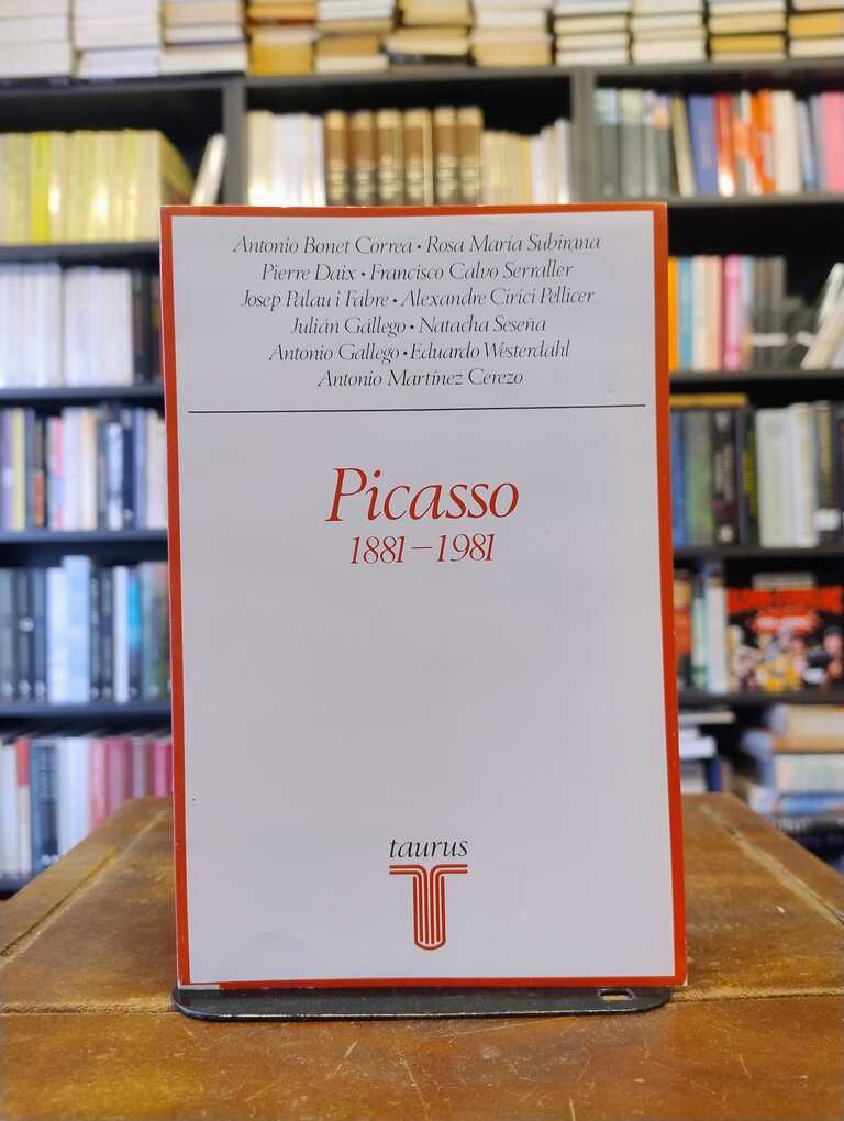 Picasso 1881-1981 - Antonio Bonet Correa · Rosa María Subirana ·...