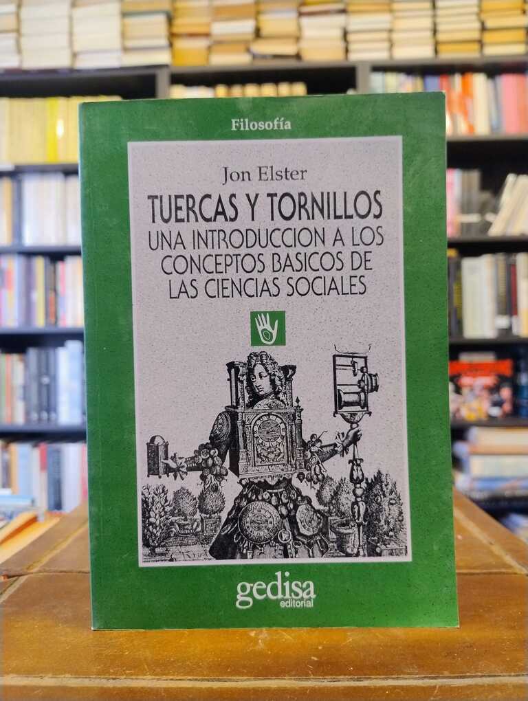 Tuercas y tornillos - Jon Elster
