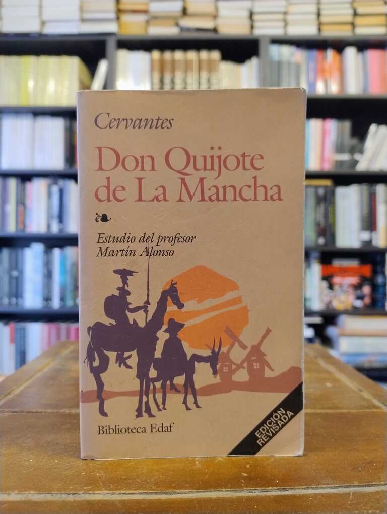 Don Quijote de La Mancha - Miguel de Cervantes Saavedra