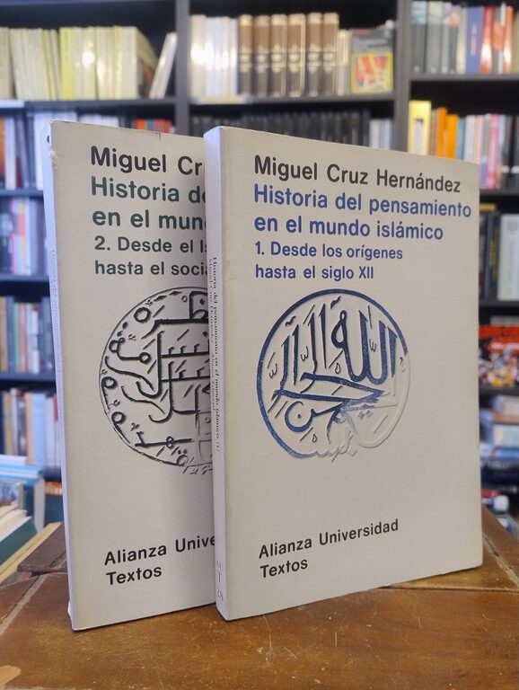 Historia del pensamiento en el mundo islámico - Miguel Cruz Hernández