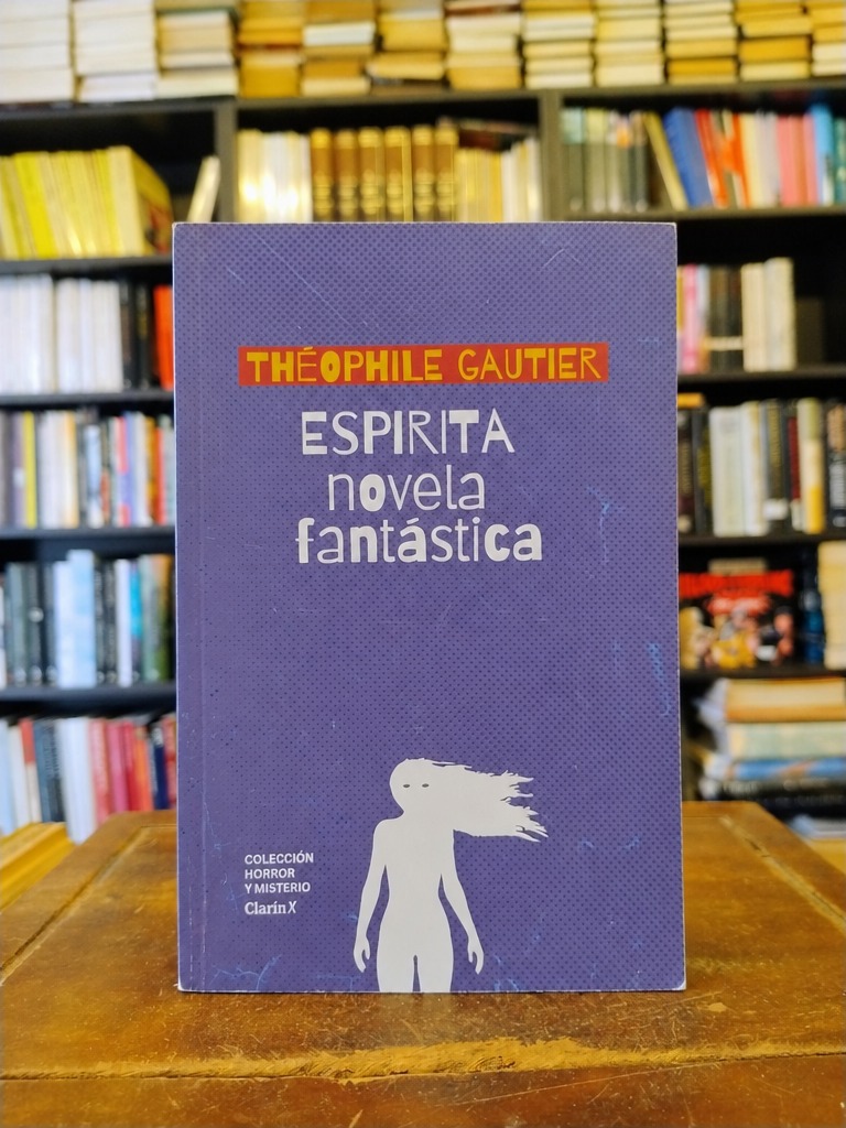 Espirita, novela fantástica - Théophile Gautier