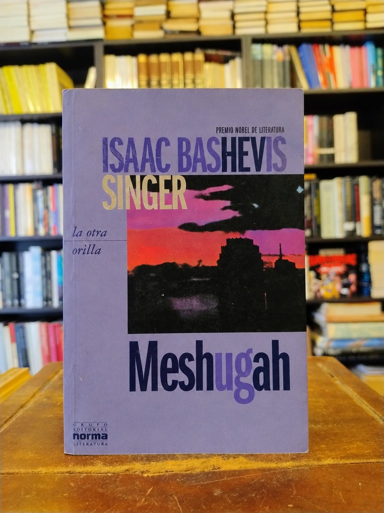 Meshugah - Isaac Bashevis Singer