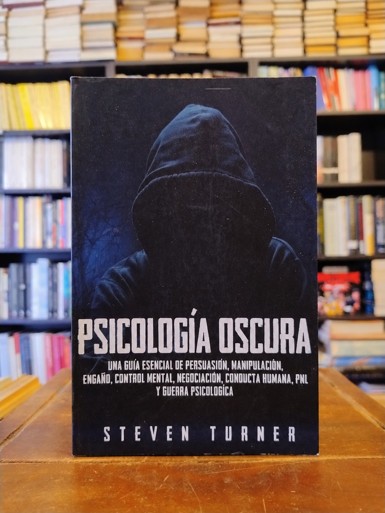 Psicología oscura - Steven Turner
