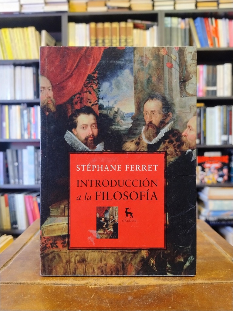 Introducción a la filosofía - Stéphane Ferret