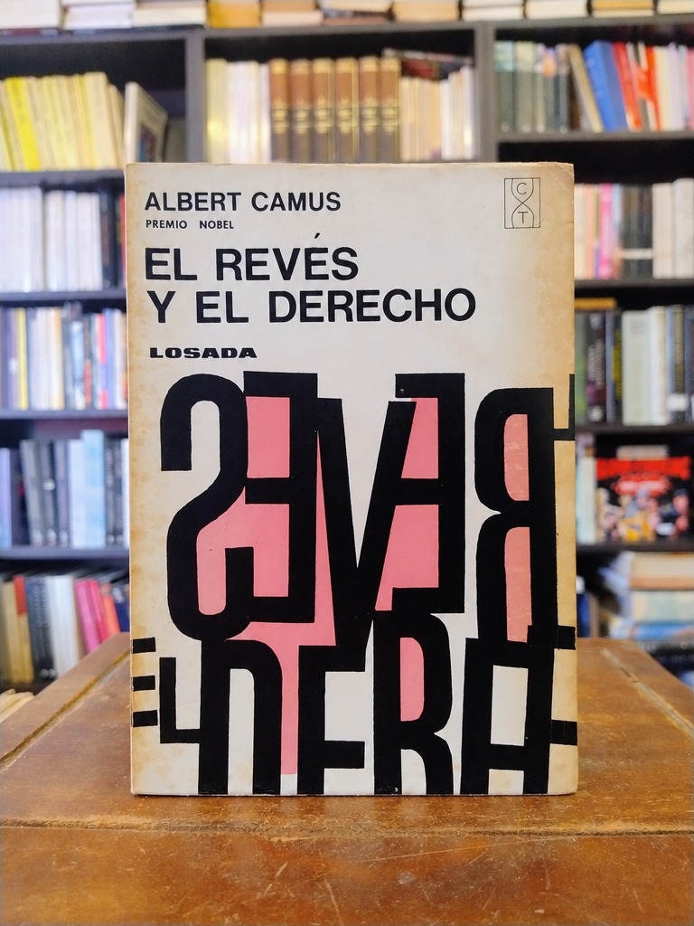 El revés y el derecho - Albert Camus