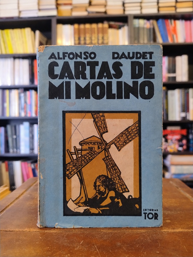 Cartas de mi molino - Alfonso Daudet