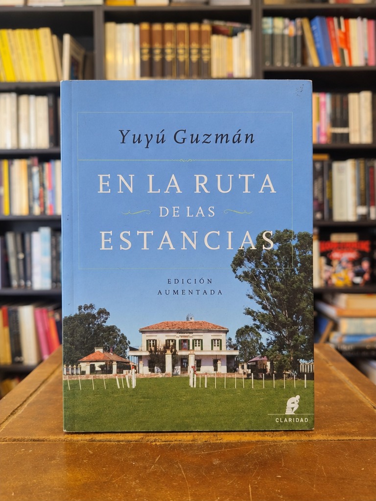 En la ruta de las estancias - Yuyú Guzmán