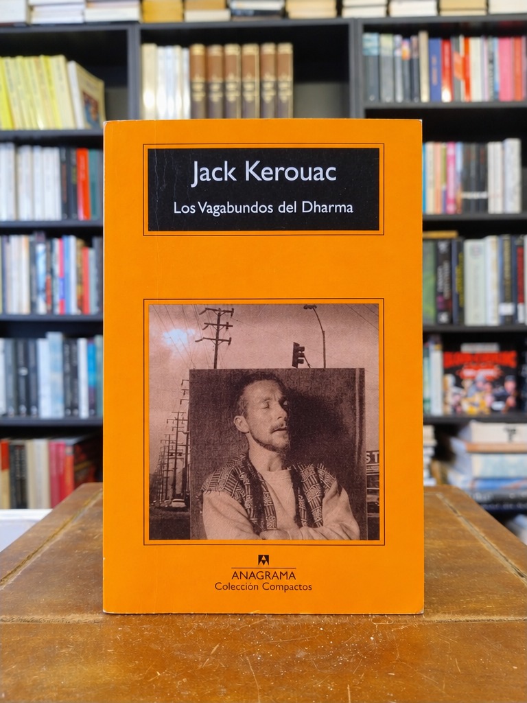 Los Vagabundos del Dharma - Jack Kerouac