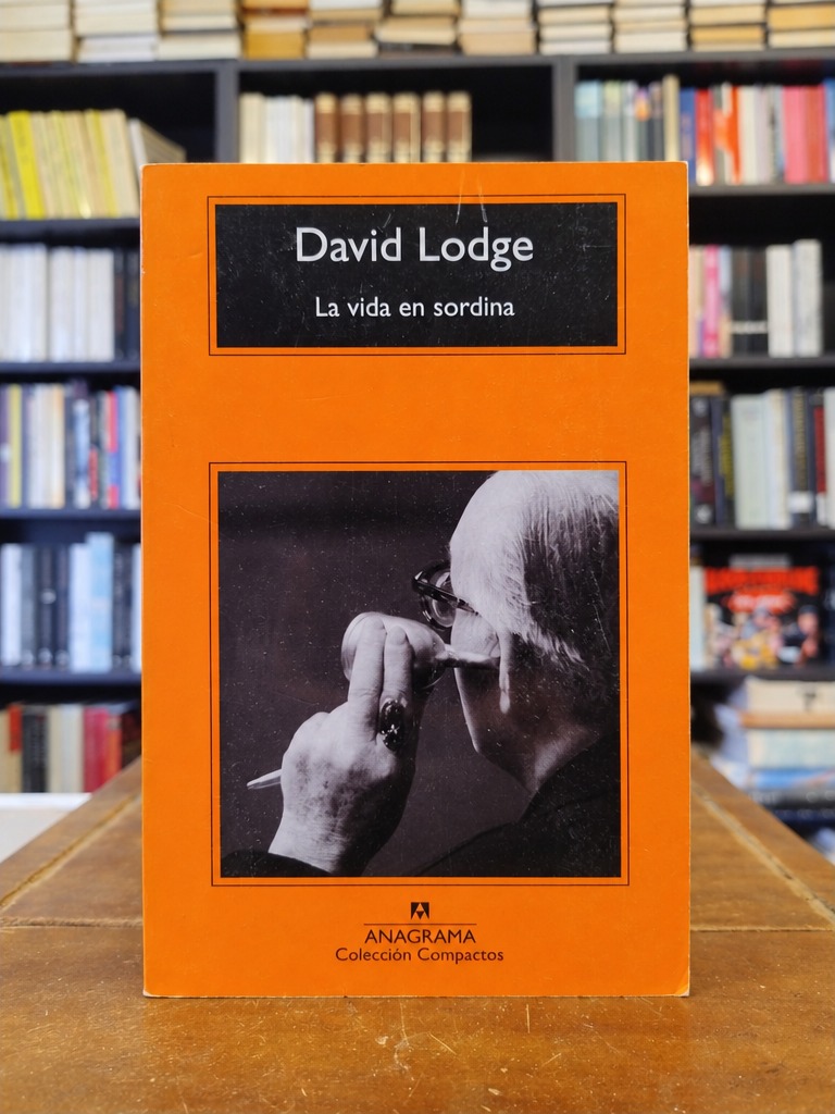 La vida en sordina - David Lodge