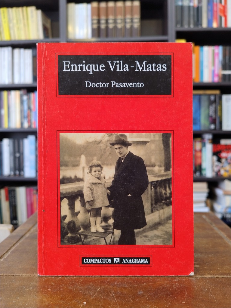 Doctor Pasavento - Enrique Vila-Matas