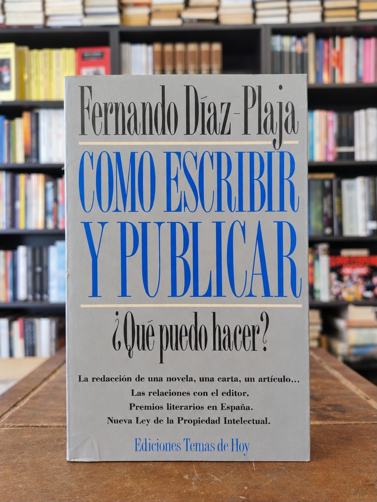 Cómo escribir y publicar - Fernando Díaz-Plaja