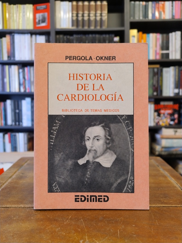 Historia de la cardiología - Federico Pérgola · Osvaldo Okner