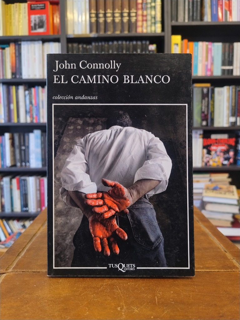 El camino blanco - John Connolly