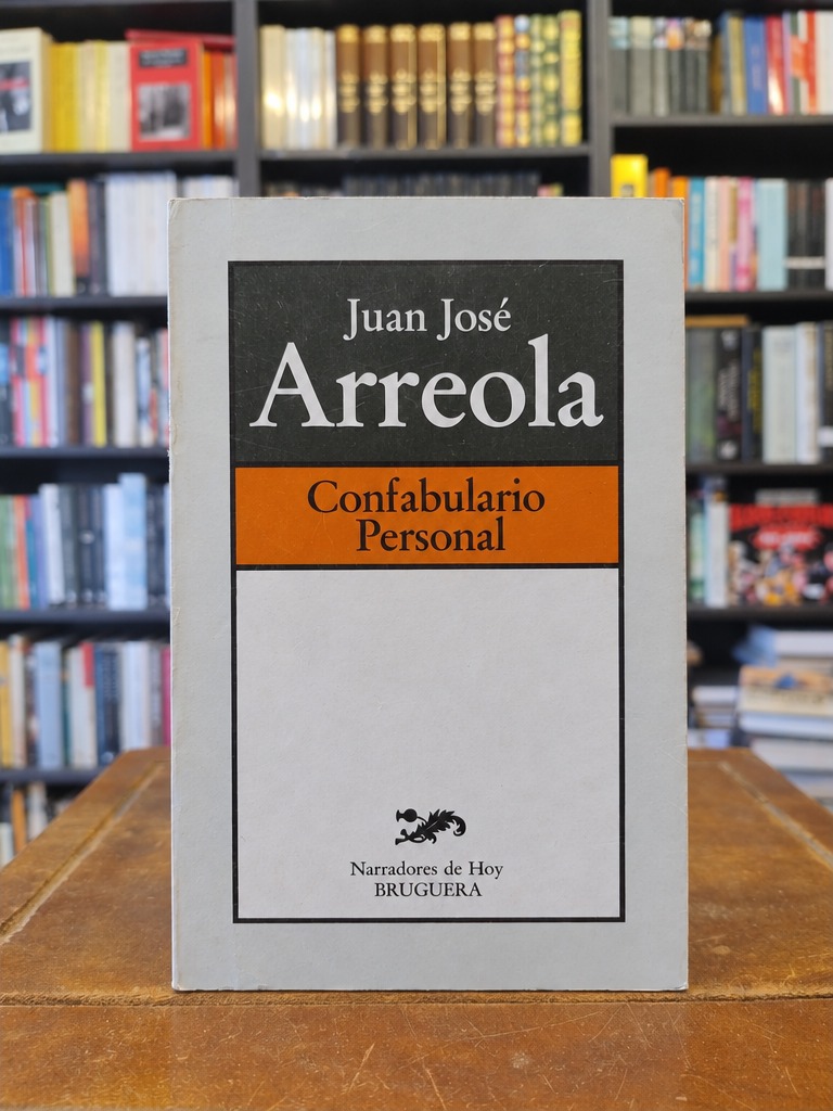 Confabulario personal - Juan José Arreola