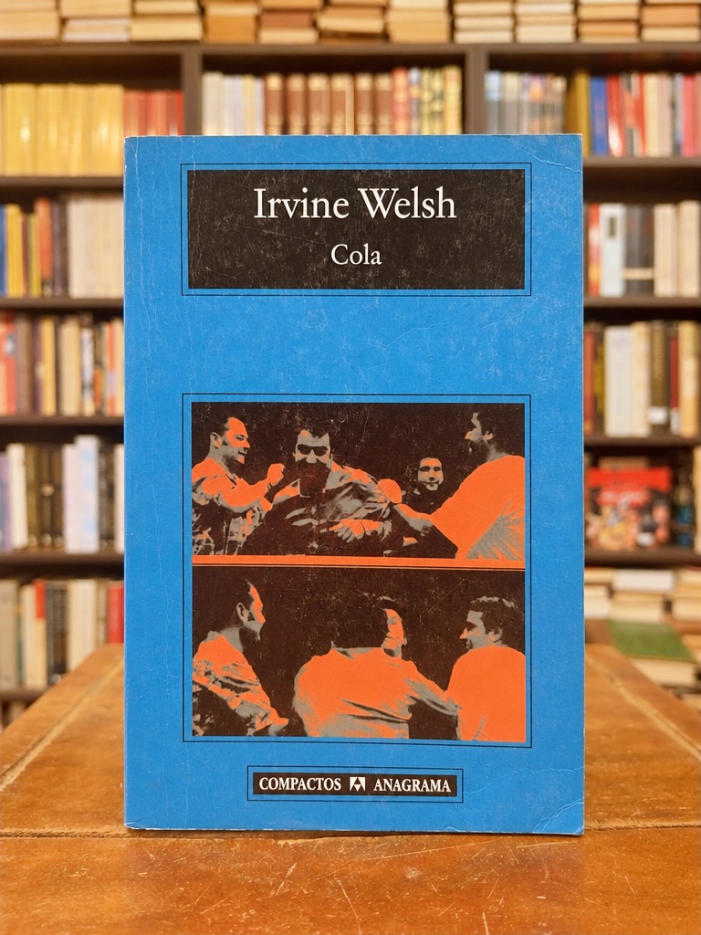 Cola - Irvine Welsh