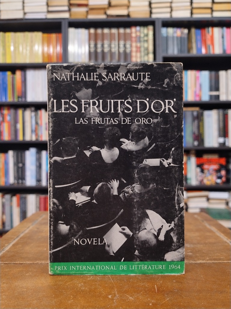 Las frutas de oro - Nathalie Sarraute