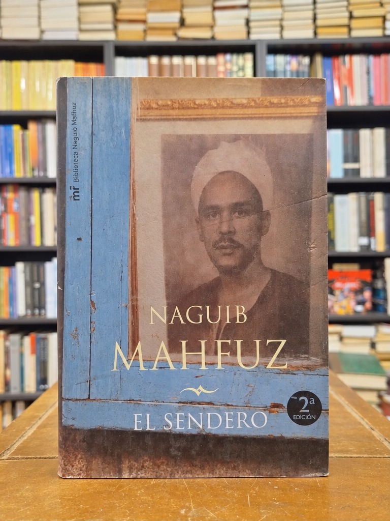 El sendero - Naguib Mahfuz