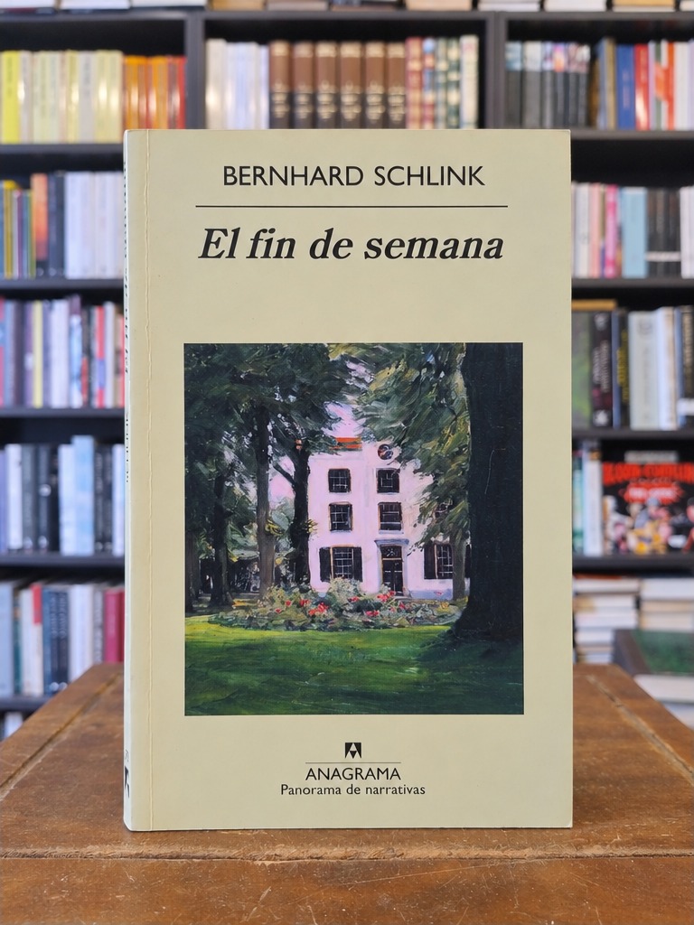 El fin de semana - Bernhard Schlink