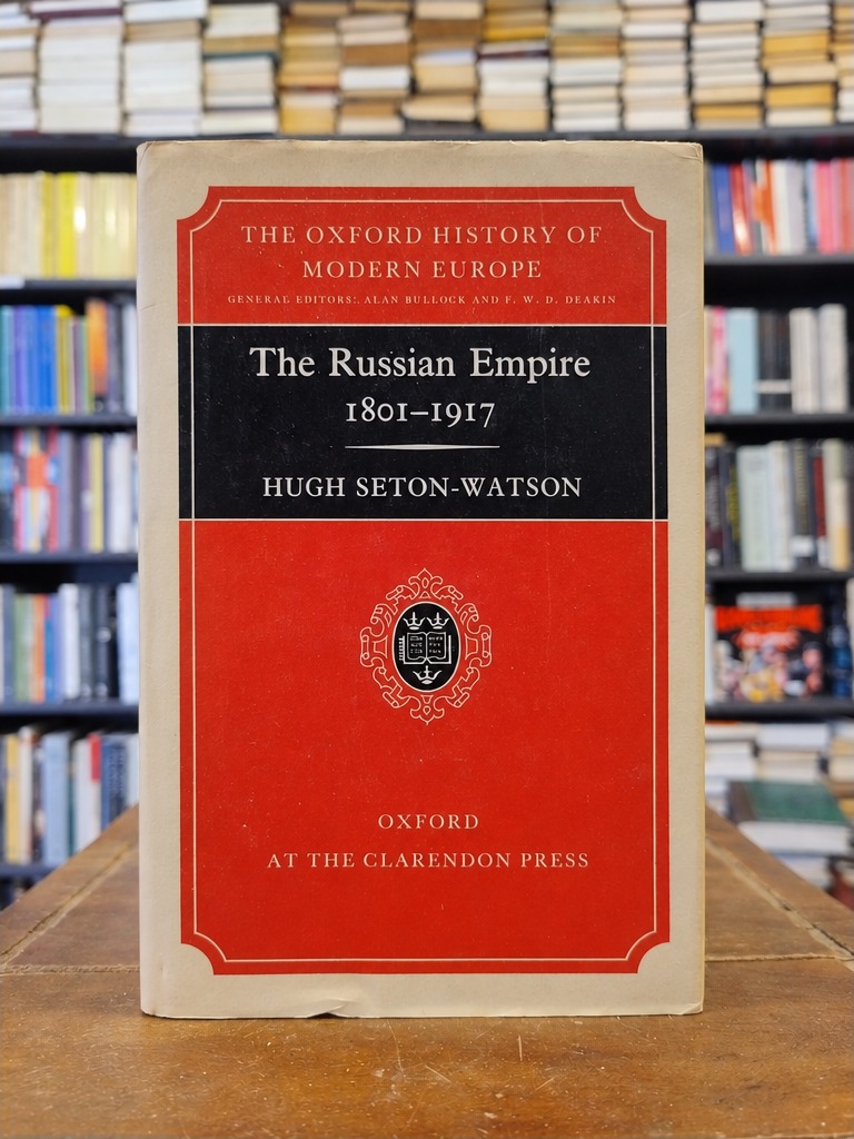 The Russian Empire - Hugh Seton-Watson