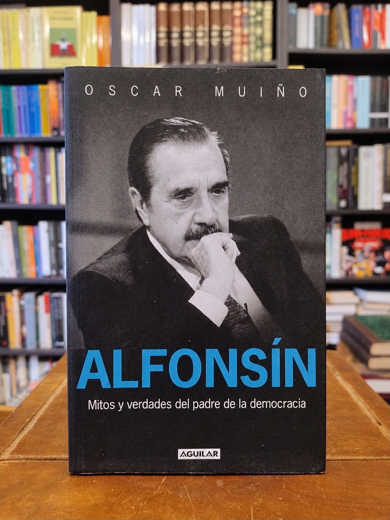 Alfonsín - Oscar Muiño