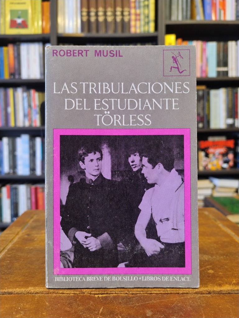 Las tribulaciones del estudiante Törless - Robert Musil